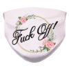 Fuck You Floral Pattern Face Mask