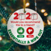2020 Year of the Lockdown Decorative Decorative Christmas Ornament – Funny Holiday Gift
