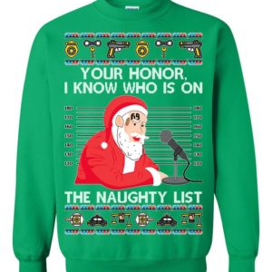 Santa Claus Tekashi69 I Know Who Is On The Naughty List Ugly Christmas Sweater