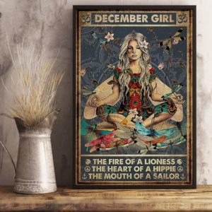Yoga December Girl The Fire Of A Lioness The Heart Of Hippie Poster Poster, Canvas