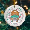 Quarantine Christmas 2020 The One Where We Were Quarantined Decorative Christmas Ornament – Funny Holiday Gift