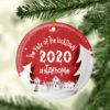 The Year My Wheelie Bin Went Out More Than Me 2020 Wreath Funny Quarantine Decorative Christmas Ornament