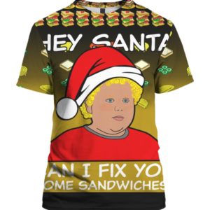 Thurman Merman Hey Santa Can I Fix You Some Sandwiches 3D Ugly Christmas Sweater Hoodie