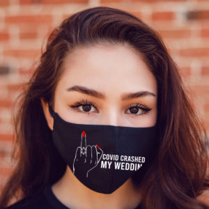 Crashed My Wedding Ring Finger Face Mask