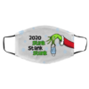 2021 the First Rule Is Dont Talk About 2020 Face Mask
