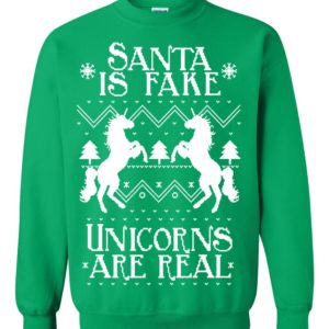 Santa Is Fake Unicorns Are Real Ugly Christmas Sweater