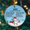 2020 Absolutely Shite Would Not Recommend Funny Quarantine Decorative Christmas Ornament – Funny Holiday Gift