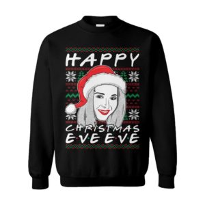 Happy Christmas Eve Eve Best Friends Phoebe Sitcom Tv Show Ugly Christmas Sweater