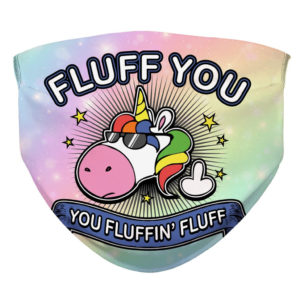 Fluff You Unicorn Face Mask