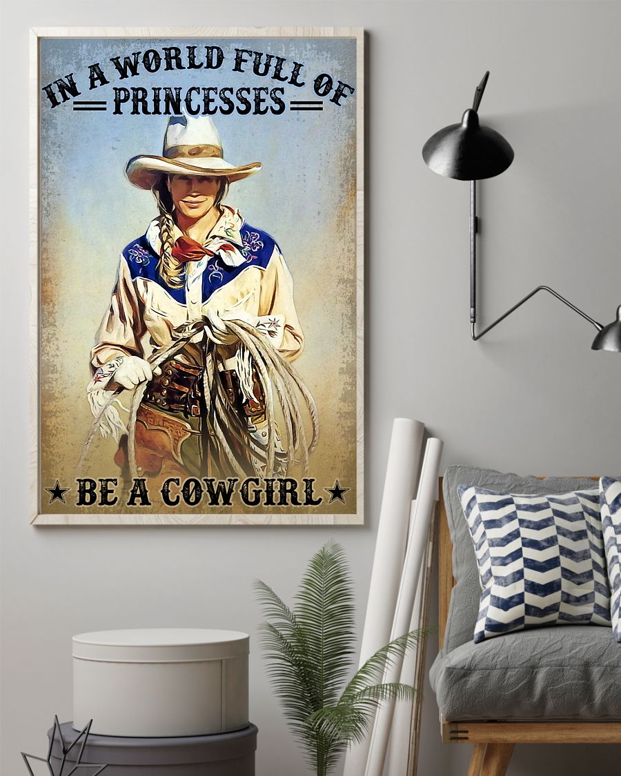 In A World Full Of Princesses Be A Cowgirl Vintage Poster, Canvas In A World Full Of Princesses Be A Cowgirl Vintage Poster, Canvas