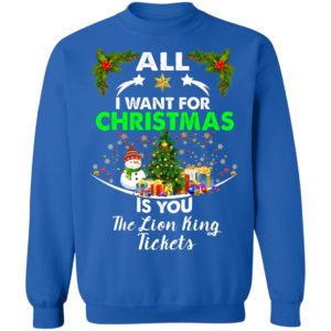 All I Want For Christmas Is You The Lion King Tickets Ugly Christmas Sweater