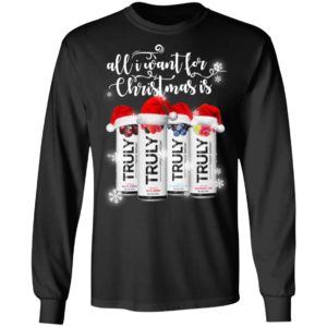 All I Want For Christmas Is Truly Beer Ugly Christmas Sweater