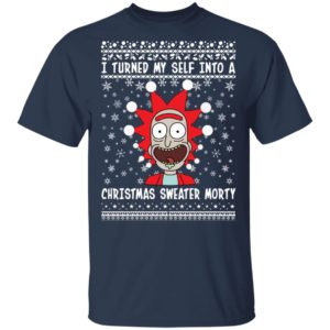 Rick and Morty I Turned My Self Into A Christmas Sweater Morty Ugly Christmas Sweater