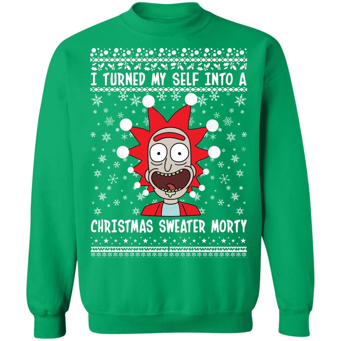 Rick and Morty I Turned My Self Into A Christmas Sweater Morty Ugly Christmas Sweater Rick and Morty I Turned My Self Into A Christmas Sweater Morty Ugly Christmas Sweater