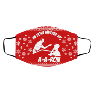 Aaron Ya Done Messed Up Ugly Christmas Face Mask
