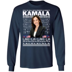 Deck The Halls With Progress And Equality Kamala Lah La Christmas Sweater