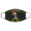 Conor McGregor Merry Fookin Christmas To Absolutely Nobody Ugly Christmas Face Mask