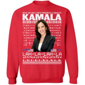 Deck The Halls With Progress And Equality Kamala Lah La Christmas Sweater