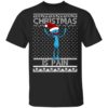 Tis the Season to Get Riggity Riggity Wrecked Son Ugly Christmas Sweater