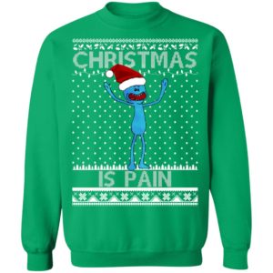 Mr Meeseeks Christmas Is Pain Ugly Christmas Sweater