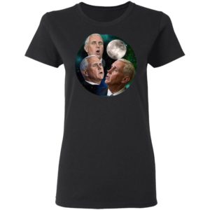 Mike Pence Howling At The Moon Shirt