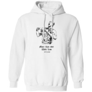 Kobe Bryant More than ever with love Shirt