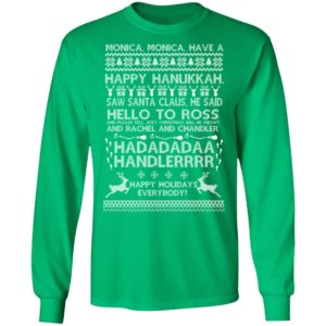 Monica Monica Have A Happy Hanukkah Ugly Christmas Sweater, Long Sleeve