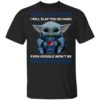 Baby Yoda I don’t care what day it is it’s early I’m Grumpy I want Whataburger shirt