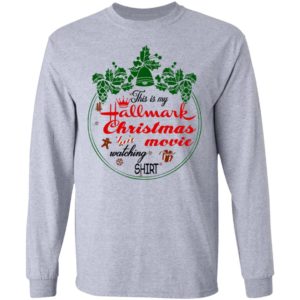 This Is My Christmas Movie Watching Shirt, Long Sleeve