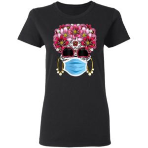 Dia De Los Muertos 2020 Face Mask Day Of The Dead Skull T-Shirt