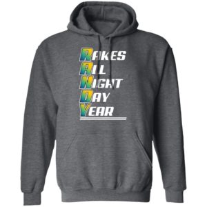 Randy Rakes Tampa Bay Rays All Night Day Year Shirt