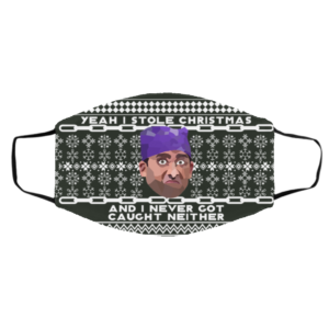 Yeah I Stole Christmas And I Never Got Caught Neither Prison Mike Ugly Christmas Face Mask