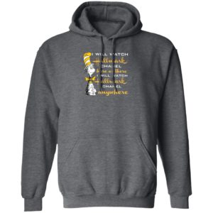 Dr.seuss I Will Watch Hallmark Chanel Here Or There I Will Hallmark Channel Anywhere shirt