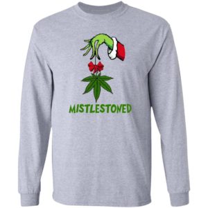 Grinch Hand Holding Weed Mistlestoned Christmas sweatshirt