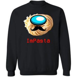 Impasta Italian Us Impostor Moustache shirt