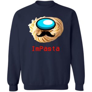 Impasta Italian Us Impostor Moustache shirt