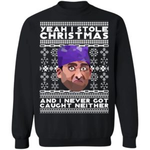 Yeah I Stole Christmas And I Never Got Caught Neither Prison Mike Ugly Christmas Sweater
