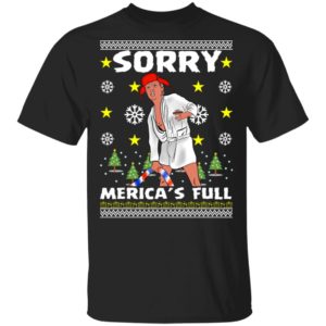 Sorry Merica’s Full – Trump Vacation Parody Ugly Christmas Sweater
