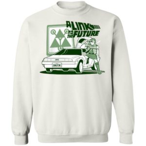 A Link To The Future T-shirt