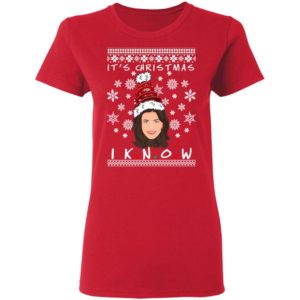 Monica Geller It's Christmas I KNOW Ugly Christmas Sweater