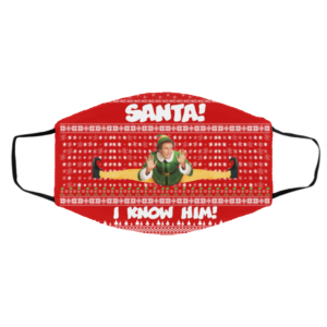 Santa I Know Him Buddy Elf Ugly Christmas Face Mask