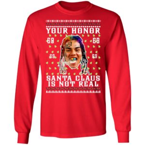 Your Honor Santa Claus Is Not Real Snitch Nine Tekashi 69 Ugly Christmas Sweater