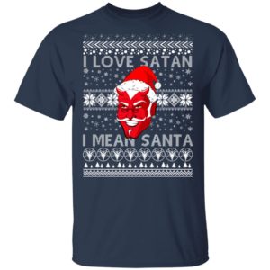 I Love Satan I Mean Santa Evil Devil Ugly Christmas Sweater