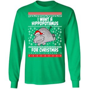I Want A Hippopotamus For Christmas Ugly Christmas Sweater