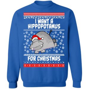 I Want A Hippopotamus For Christmas Ugly Christmas Sweater