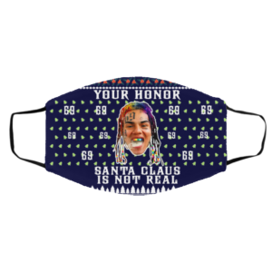 Your Honor Santa Claus Is Not Real Snitch Nine Tekashi 69 Ugly Christmas Face Mask