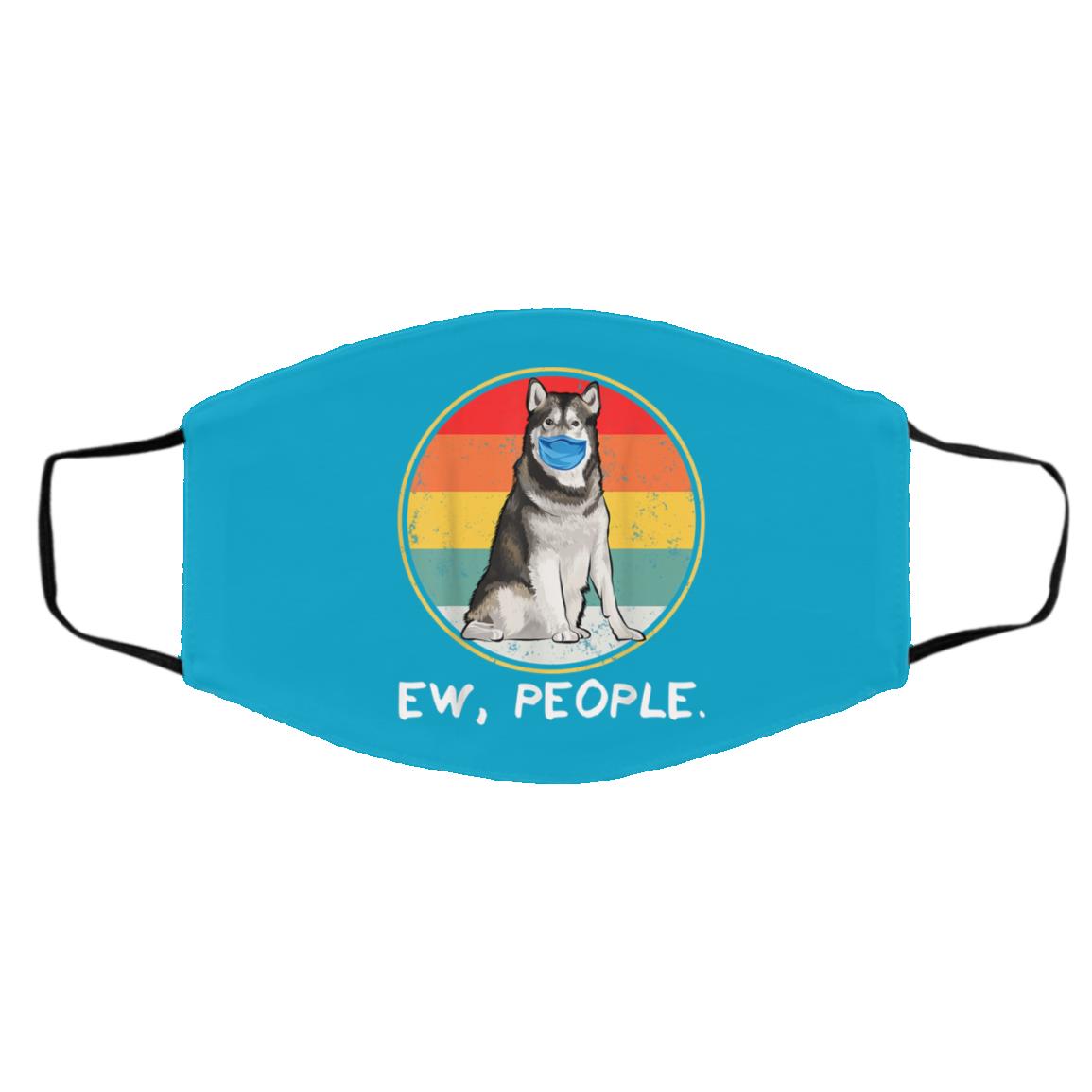 Vintage Ew People Alaskan Malamute Dog Wearing Face Mask Vintage Ew People Alaskan Malamute Dog Wearing Face Mask