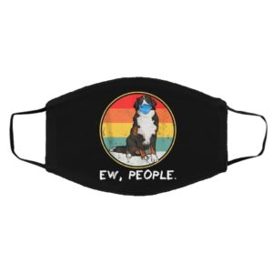Vintage Ew People Bernese Mountain Dog Dog Wearing Face Mask
