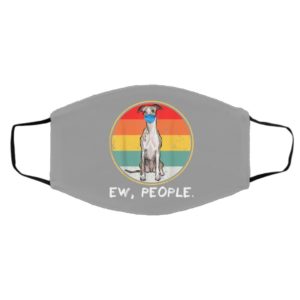Vintage Ew People Whippet Dog Wearing Face Mask