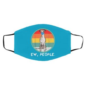 Vintage Ew People Whippet Dog Wearing Face Mask